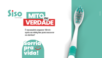 Mito ou verdade - É necessário esperar 30min após as refeições para escovar os dentes?