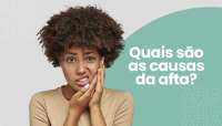 Quais são as causas da afta?